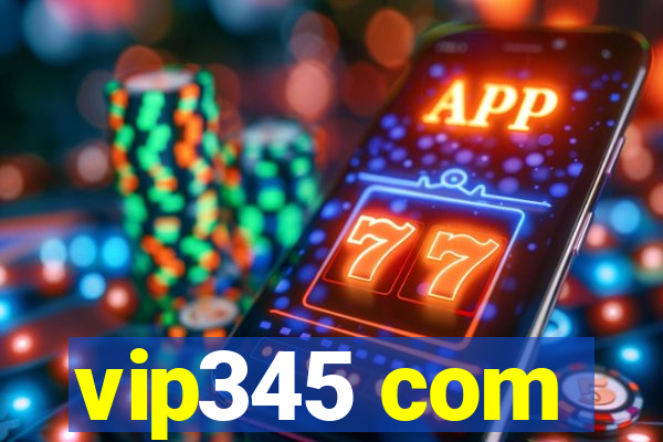 vip345 com